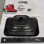 Trans. Shifter Boot 5" X 7-1/2" For Mack. Pai# FBT-1507 Ref.# 25153947 27MY29303. Fixed Price $45.00.